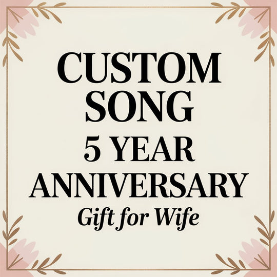 Custom Song 5 Year Anniversary Gift for Wife