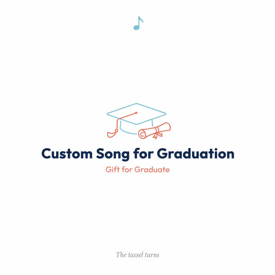 Custom Song for Graduation Gift for Graduate — The tassel turns