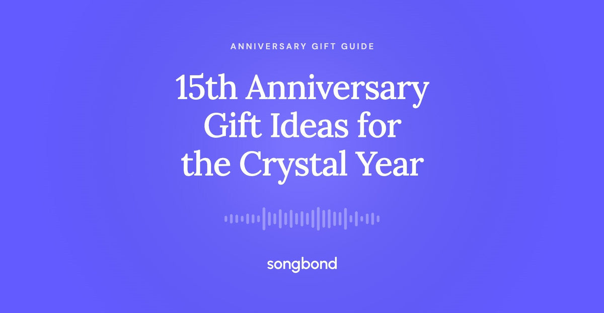 15th Anniversary Gift Ideas for the Crystal Year