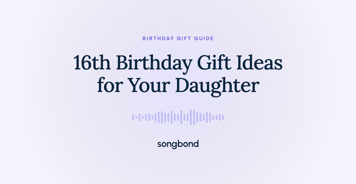 16th Birthday Gift Ideas for Your Daughter