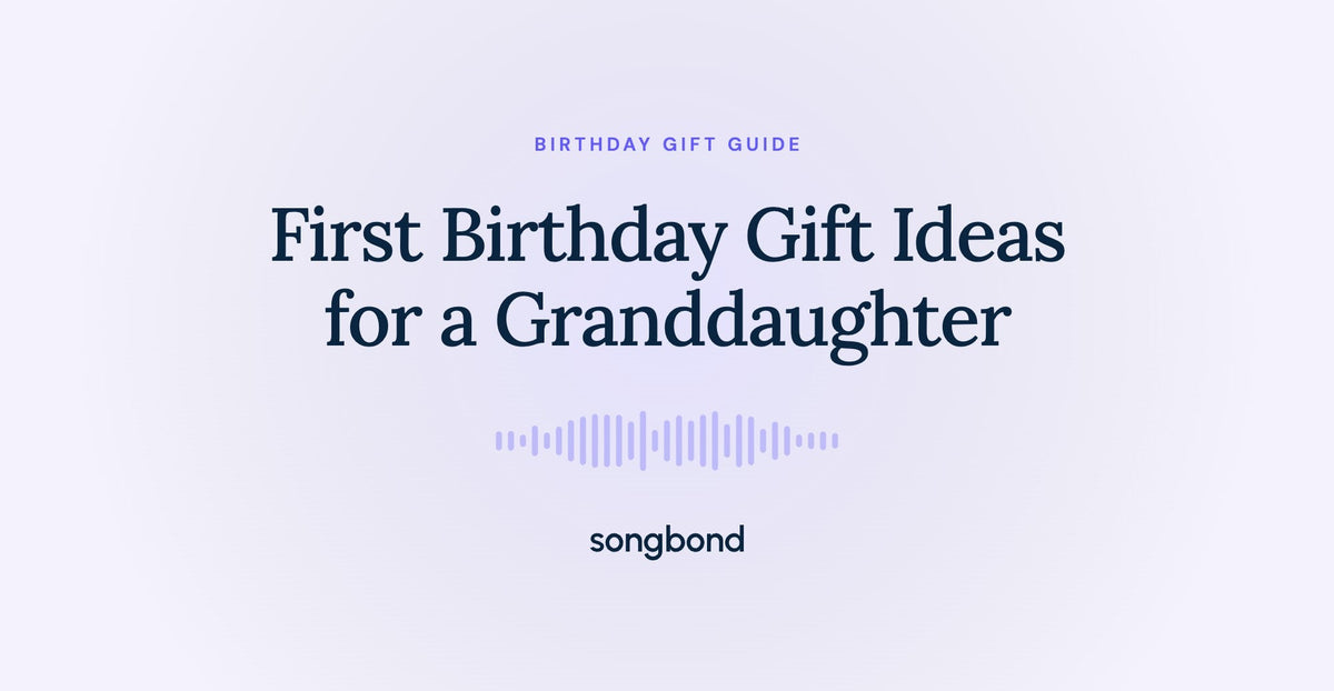 First Birthday Gift Ideas for a Granddaughter