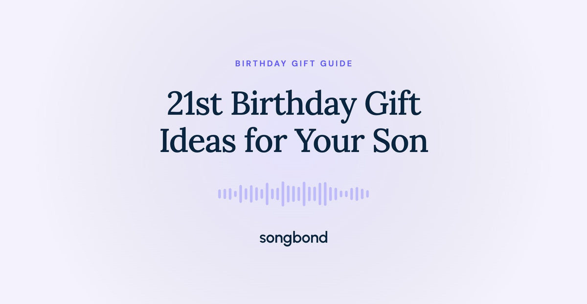 21st Birthday Gift Ideas for Your Son