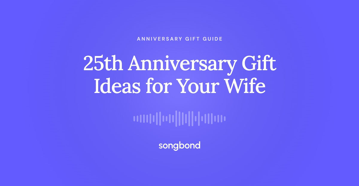 25th Anniversary Gift Ideas for Your Wife