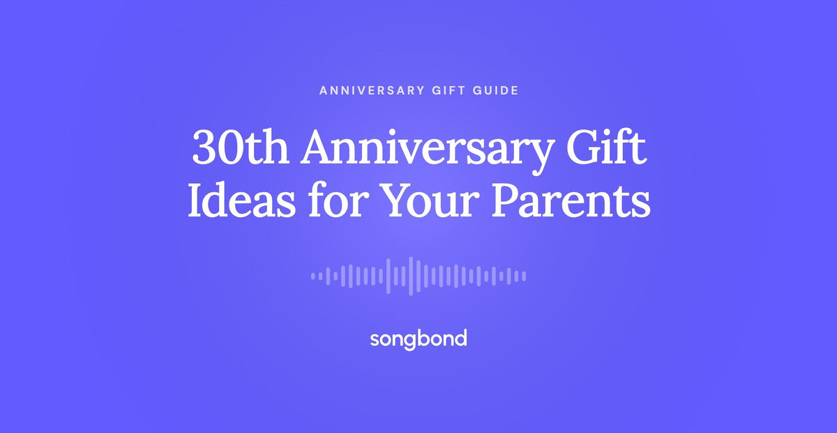 30th Anniversary Gift Ideas for Your Parents