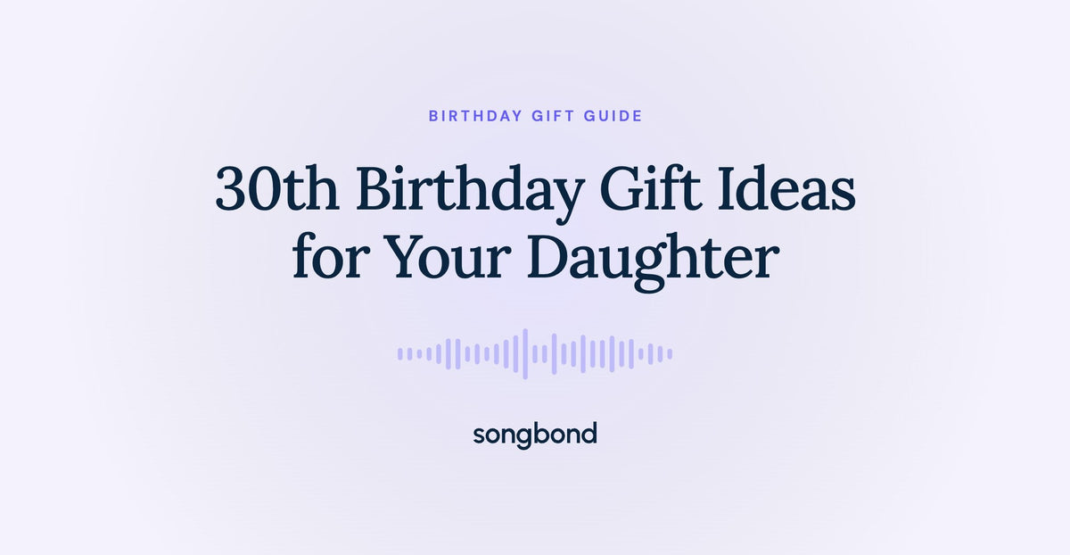 30th Birthday Gift Ideas for Your Daughter