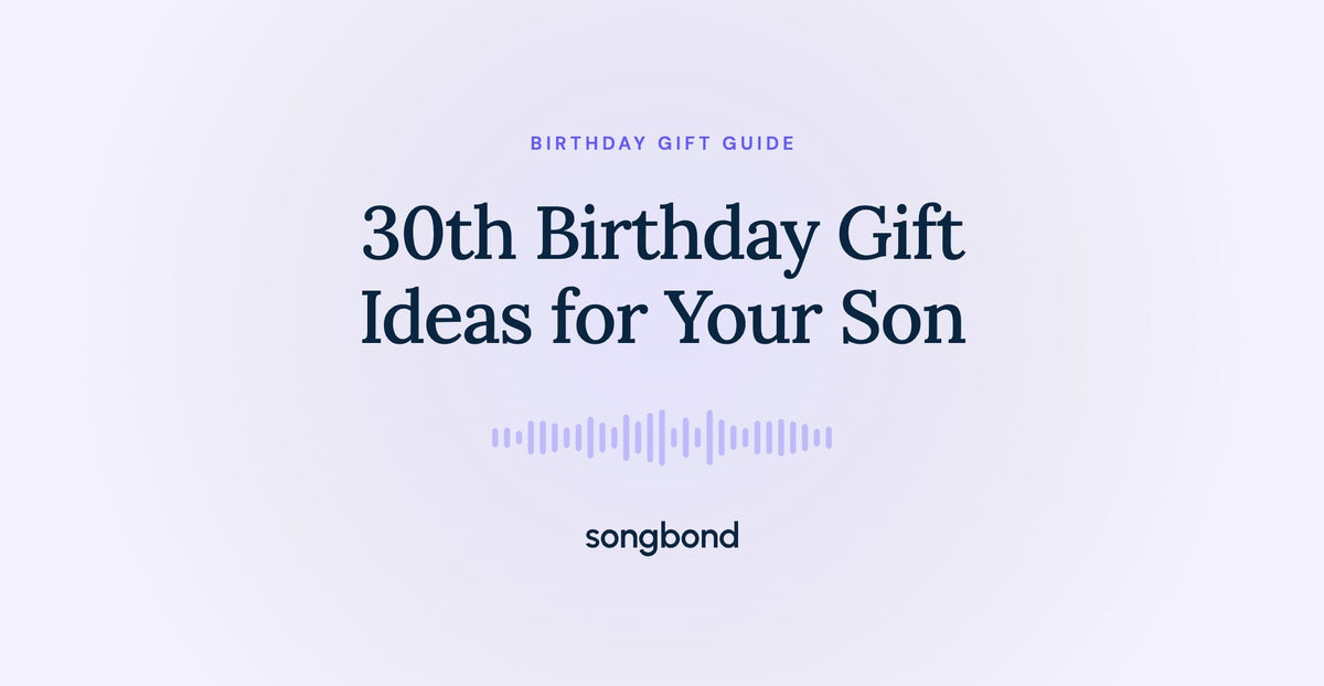 30th Birthday Gift Ideas for Your Son