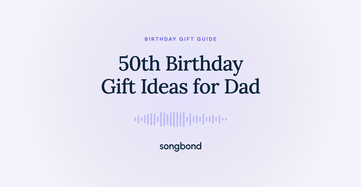 50th Birthday Gift Ideas for Dad