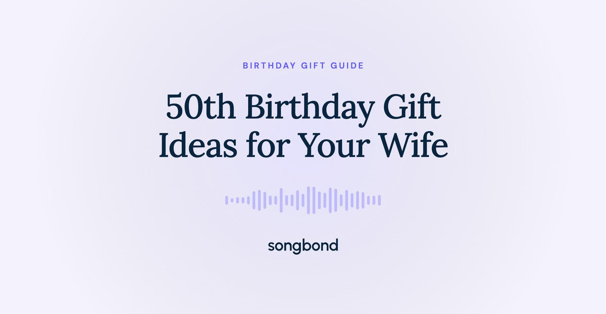 50th Birthday Gift Ideas for Your Wife