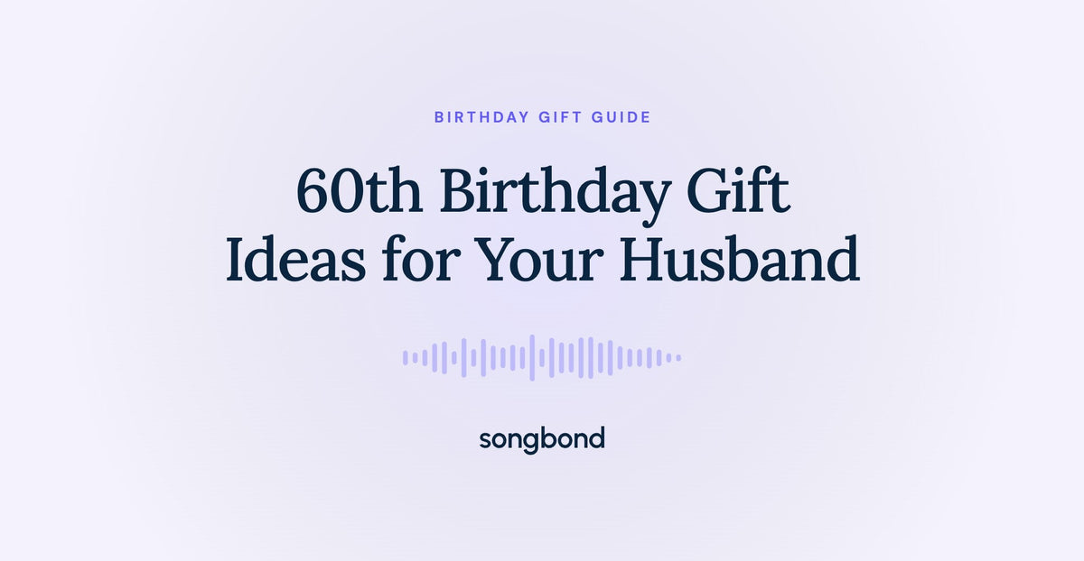 60th Birthday Gift Ideas for Your Husband