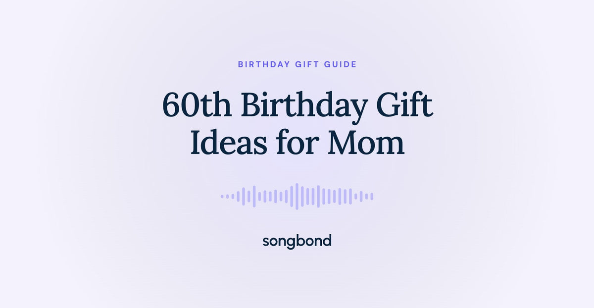60th Birthday Gift Ideas for Mom