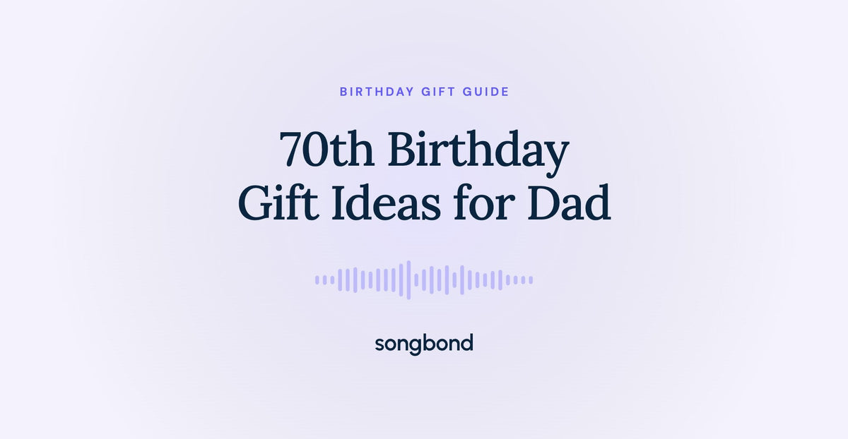 70th Birthday Gift Ideas for Dad