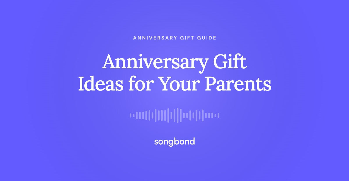 Anniversary Gift Ideas for Your Parents