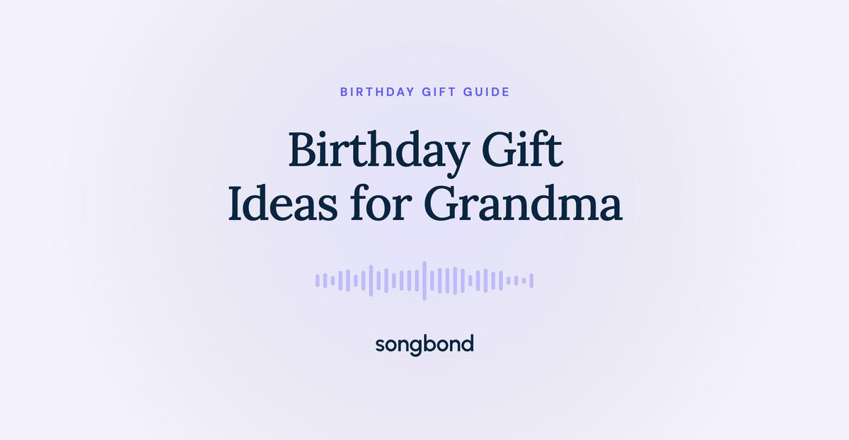 Birthday Gift Ideas for Grandma
