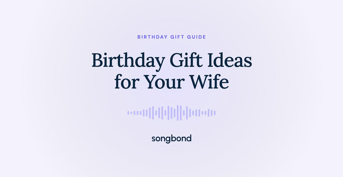 Birthday Gift Ideas for Your Wife