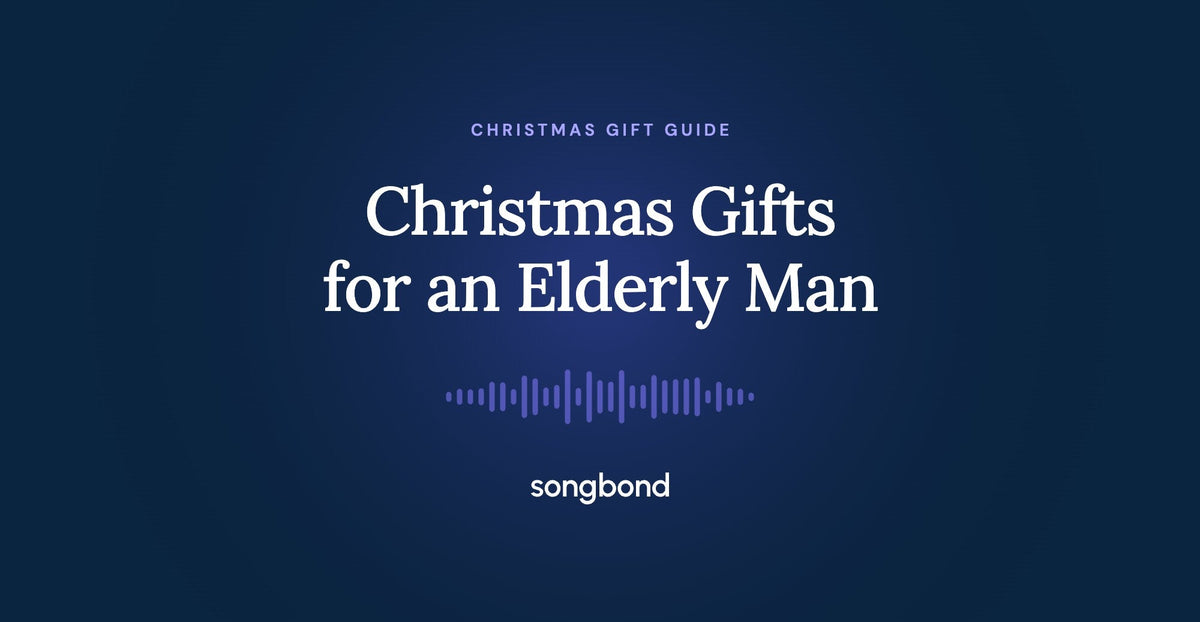 Christmas Gifts for an Elderly Man