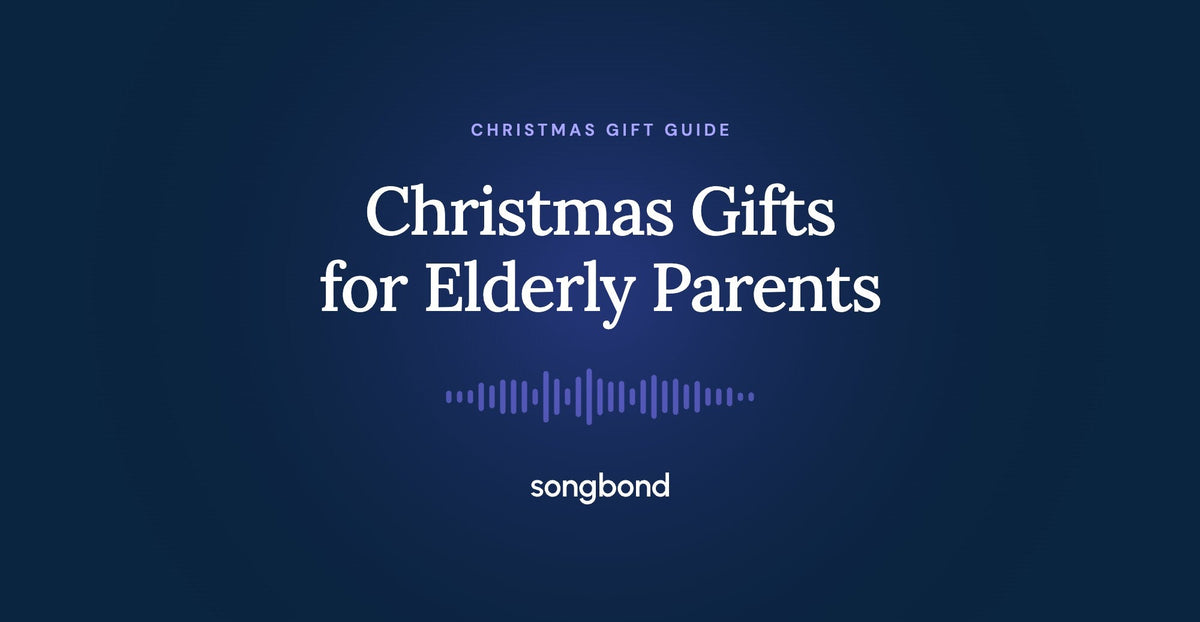 Christmas Gifts for Elderly Parents