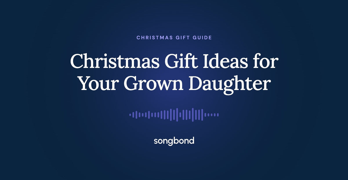 Christmas Gift Ideas for Your Grown Daughter