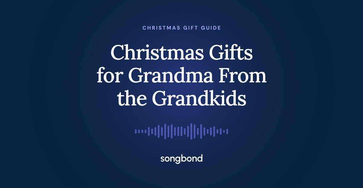 Christmas Gifts for Grandma From the Grandkids