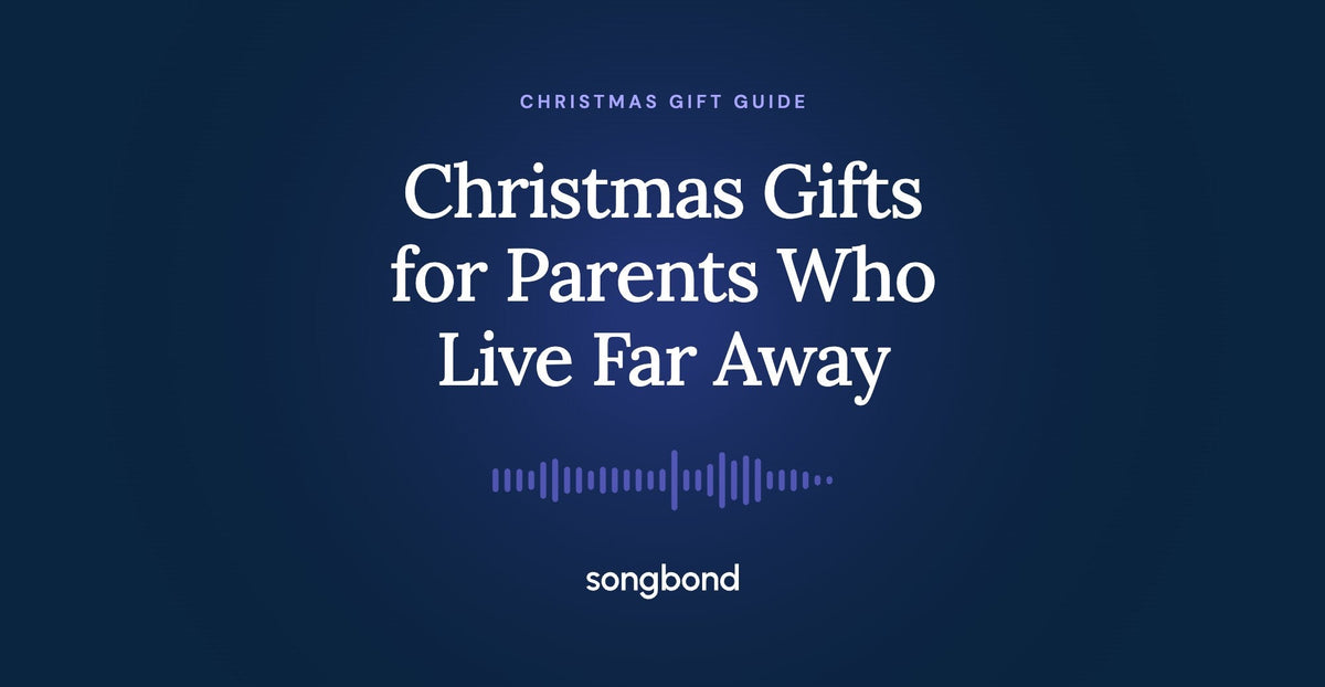 Christmas Gifts for Parents Who Live Far Away