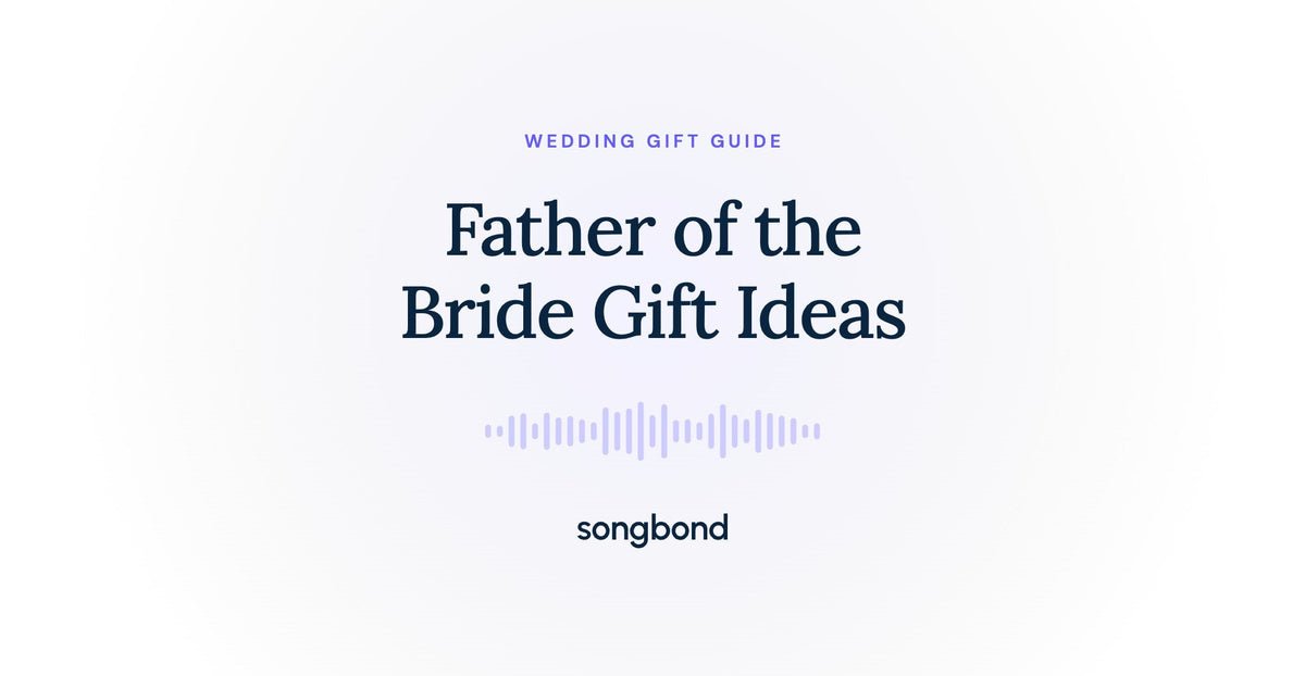 Father of the Bride Gift Ideas