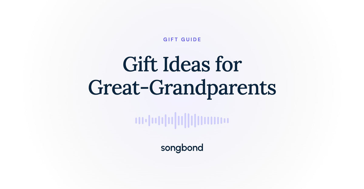 Gift Ideas for Great-Grandparents