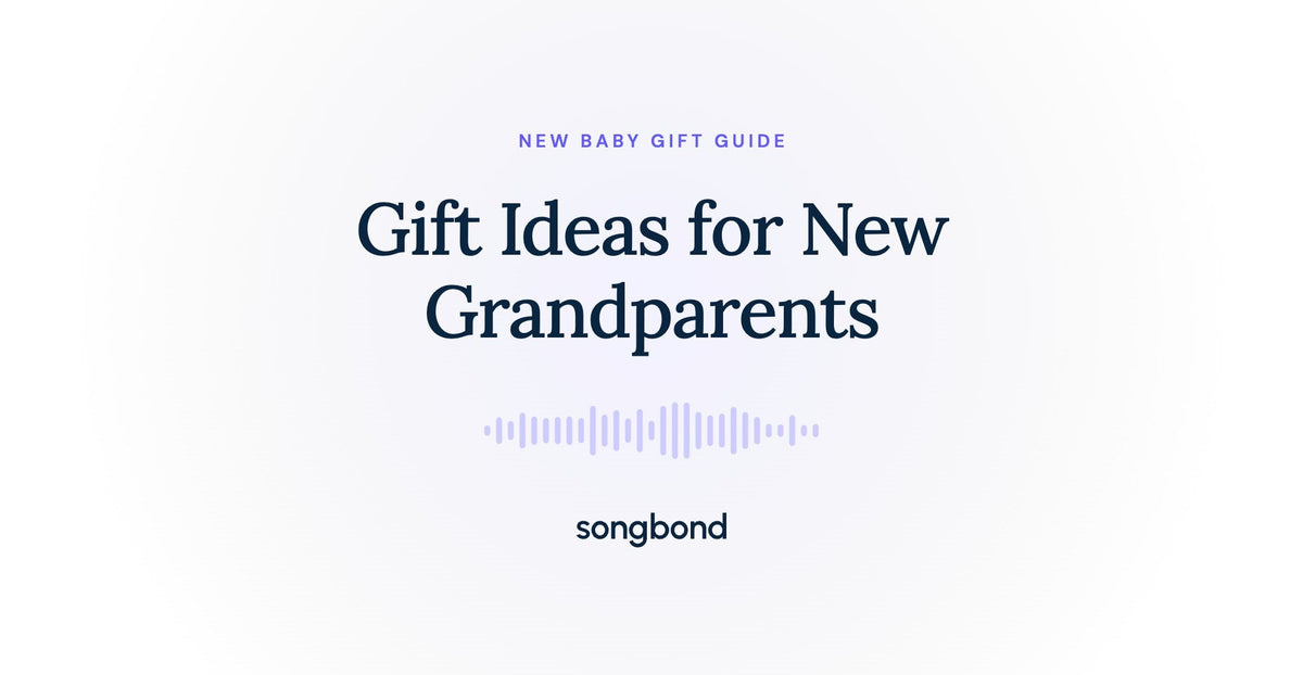 Gift Ideas for New Grandparents