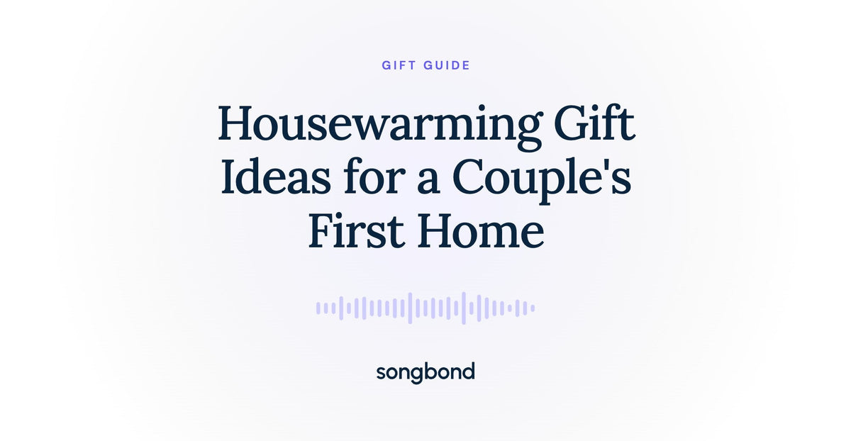Housewarming Gift Ideas for a Couple's First Home