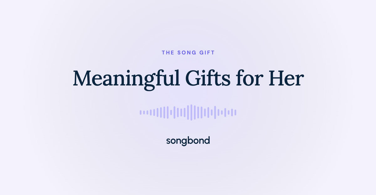 Meaningful Gifts for Her