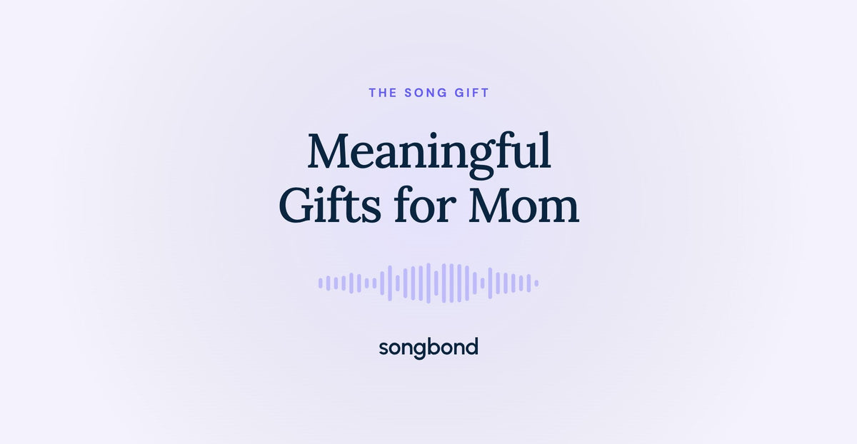 Meaningful Gifts for Mom