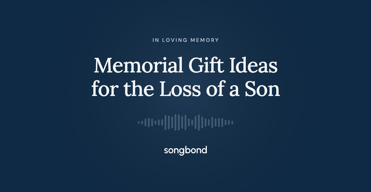 Memorial Gift Ideas for the Loss of a Son
