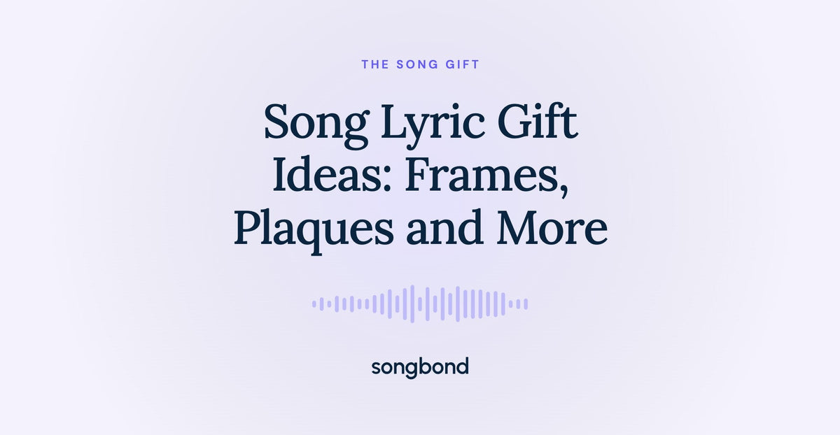 Song Lyric Gift Ideas: Frames, Plaques and More