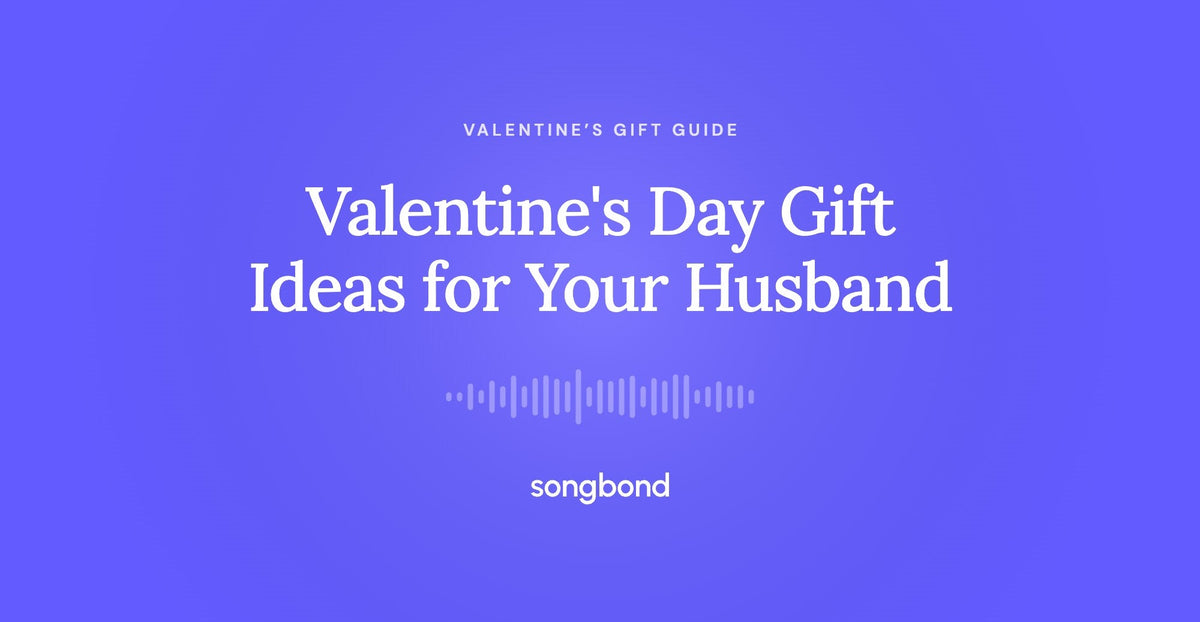 Valentine's Day Gift Ideas for Your Husband
