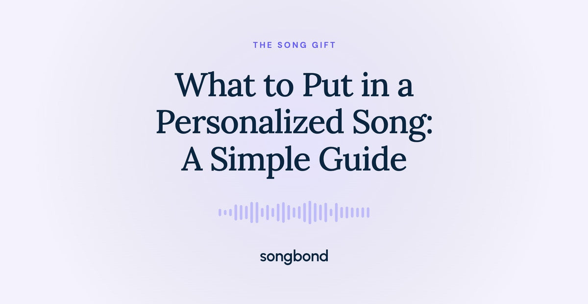 What to Put in a Personalized Song: A Simple Guide
