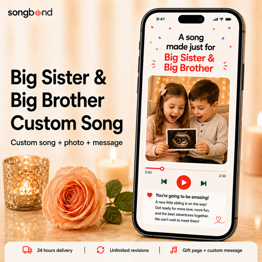 Big Sister & Big Brother Custom Song