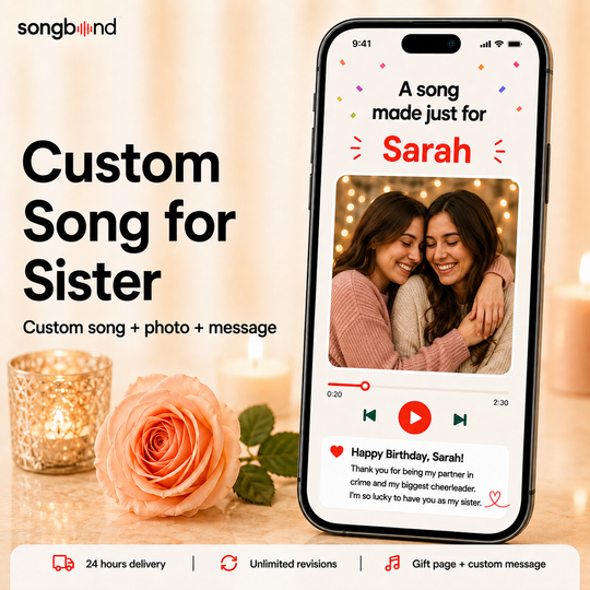 Custom Song for Sister