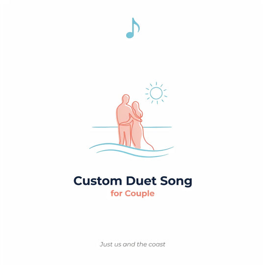 Custom Duet Song for Couple — Just us and the coast