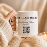 Still Holding Hands custom song mug - Dorothy and Walter grandparents anniversary gift