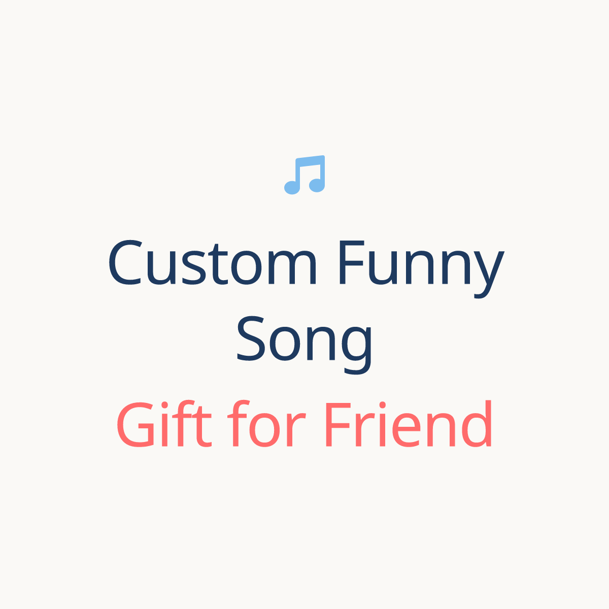 Printed lyrics card with QR for a custom Funny song gift for Friend from Anyone – Songbond